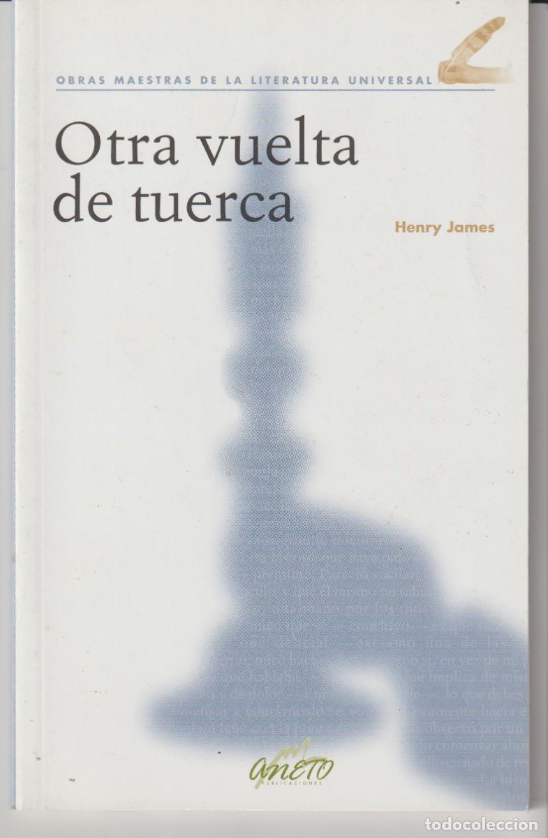 Libros: OTRA VUELTA DE TUERCA - HENRY JAMES - Foto 1