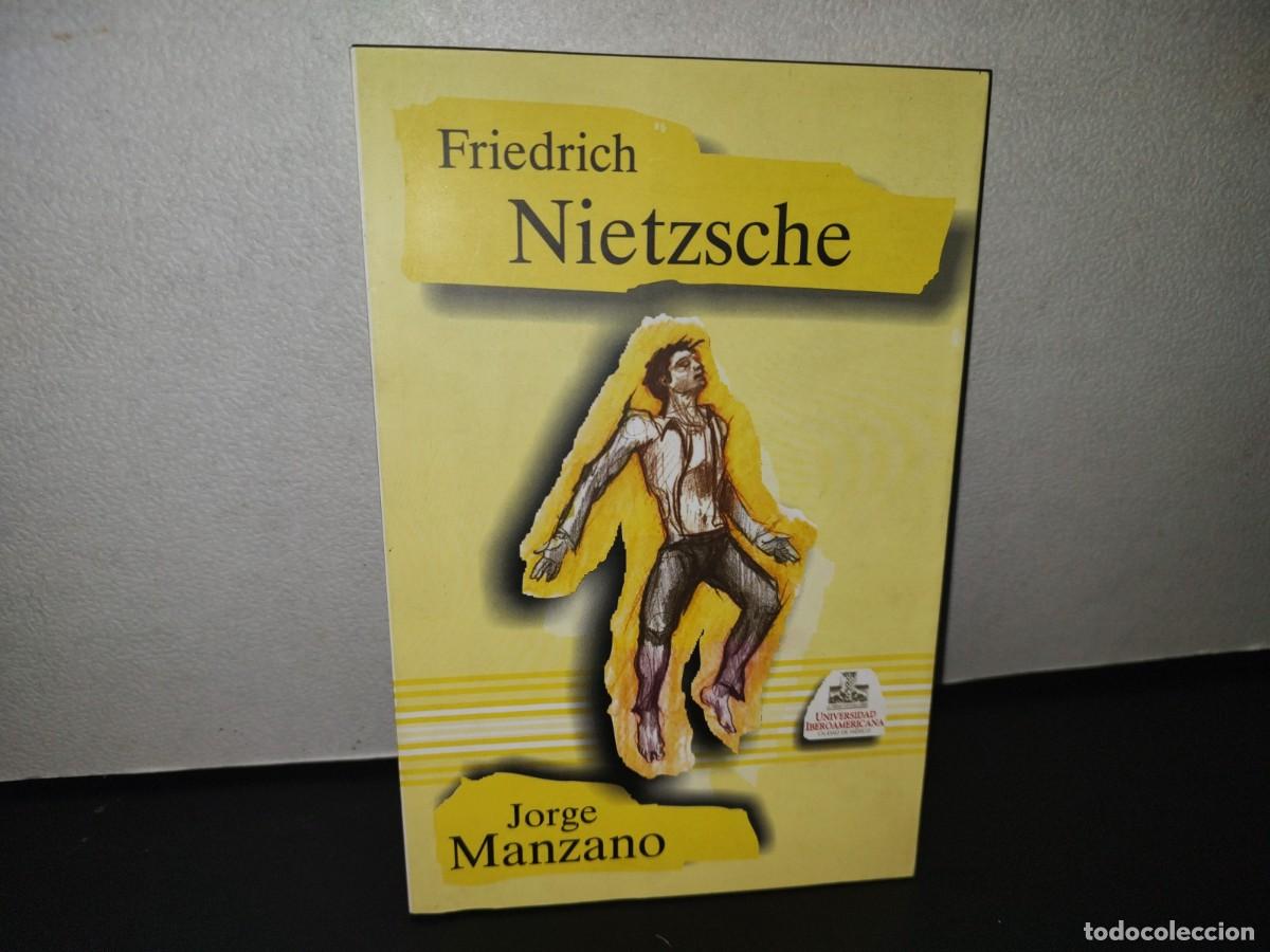 Libros: 71- FRIEDRICH NIETZSCHE - JORGE MANZANO - Foto 1