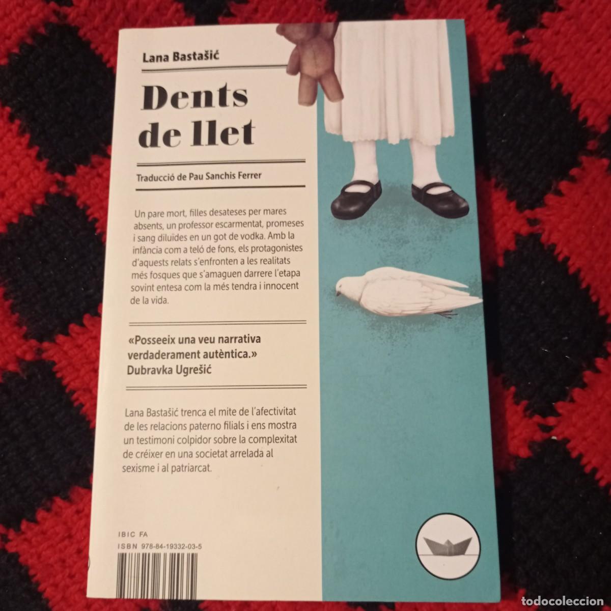 Libros: DENTS DE LLET - LANA BASTASIC (CATAL&Agrave;) - Foto 1