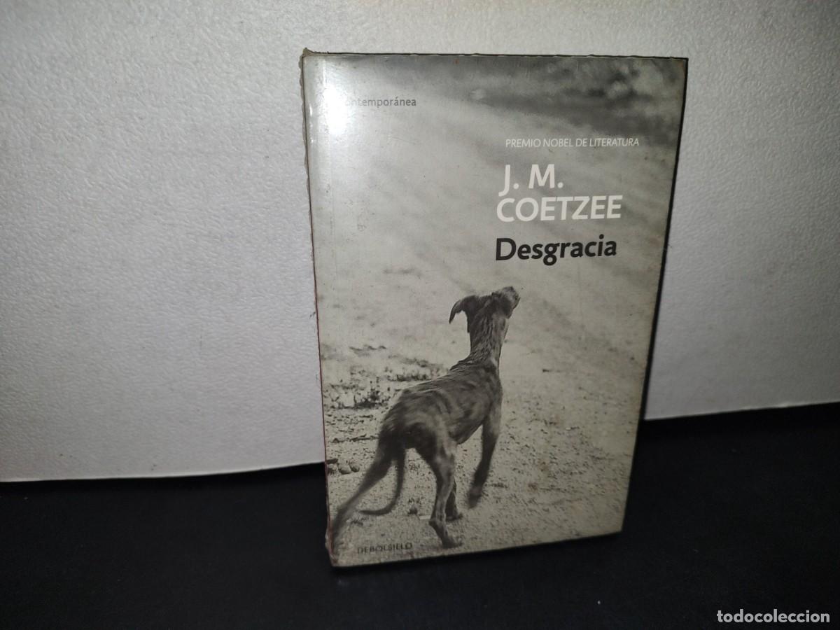 Libros: 74- DESGRACIA - J. M. COETZEE - Foto 1