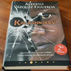 Libros: KALASHNIKOV. ALBERTO VAZQUEZ FIGUEROA