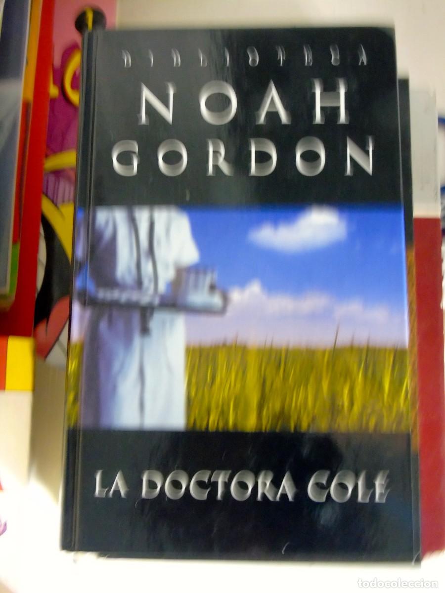 Libros: La doctora Cole. GORDON, Noah - Foto 1