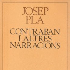 Libros: CONTRABAN I ALTRES NARRACIONS (JOSEP PLA)