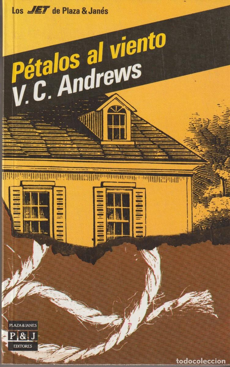 Libros: PETALOS AL VIENTO - V. C. ANDREWS - Foto 1