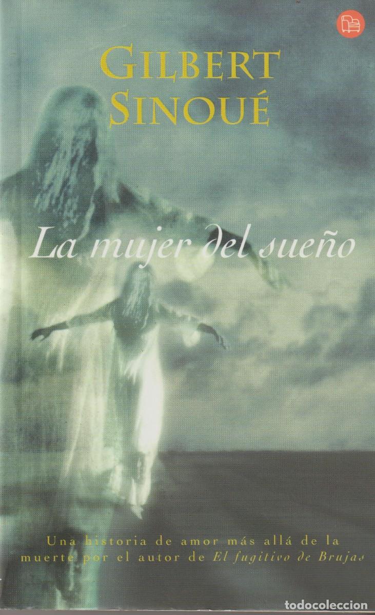 Libros: LA MUJER DEL SUE&Ntilde;O - GILBERT SIONOU&Eacute; - Foto 1
