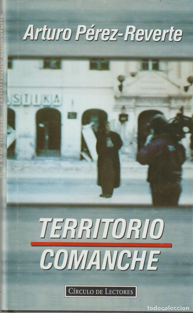 Libros: TERRITORIO COMANCHE - ARTURO PEREZ-DEVERTE - Foto 1