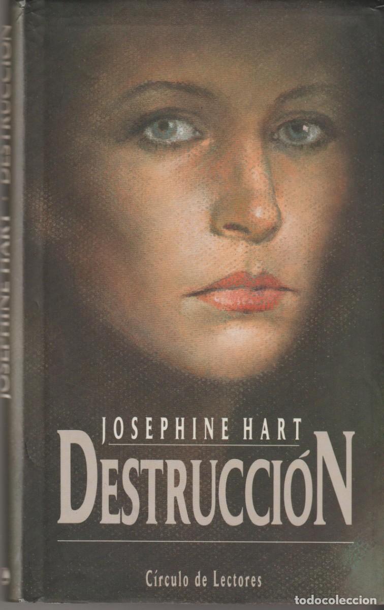 Libros: DESTRUCCI&Oacute;N - JOSEPHINE HART - Foto 1