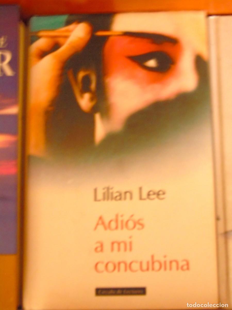 Libros: ADIOS A MI CONCUBINA LILIAN LEE - Foto 1