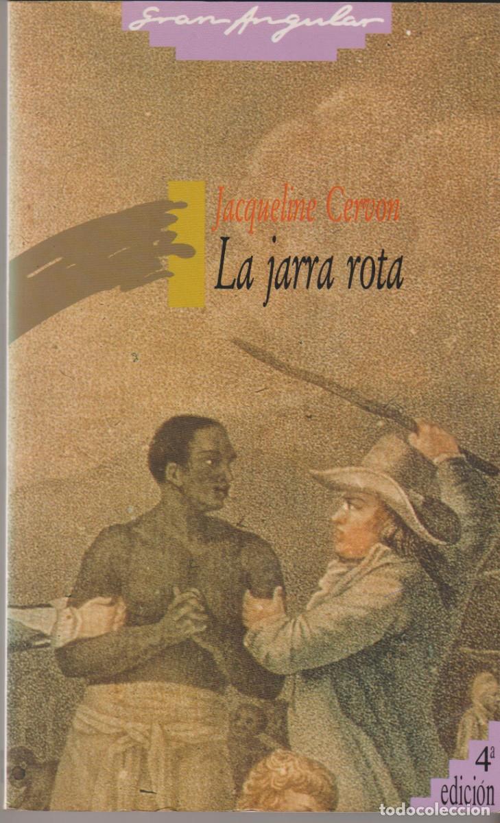 Libros: LA JARRA ROTA - JACQUELINE CERVON - Foto 1