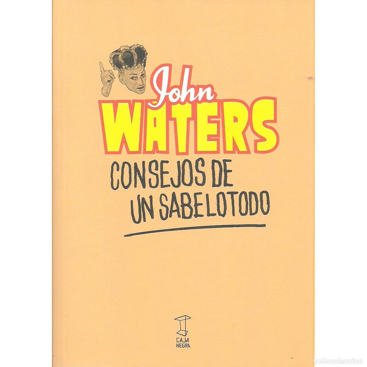 Libros: Consejos de un sabelotodo (John Waters) - Foto 1