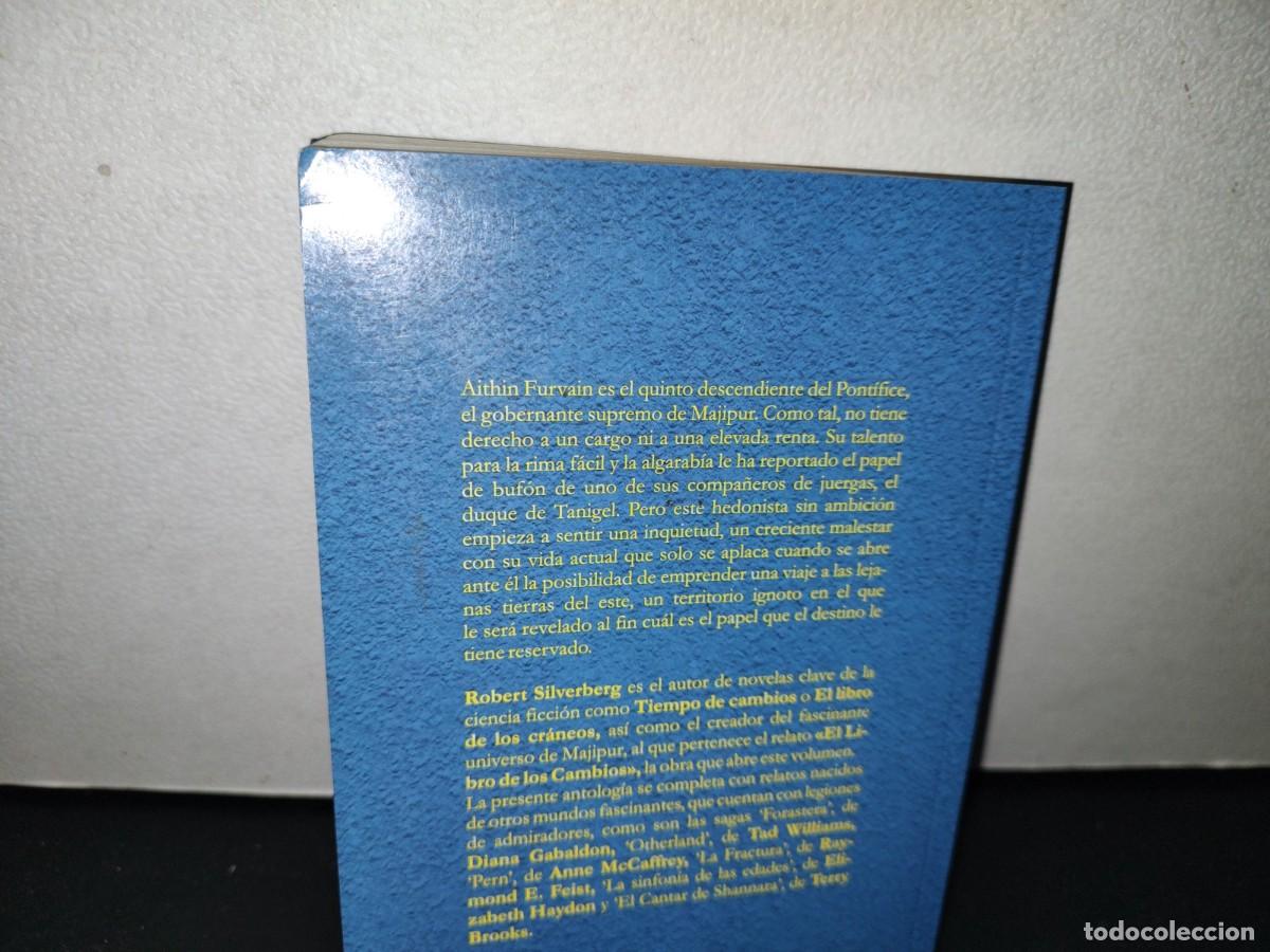 Libros: 187- EL LIBRO DE LOS CAMBIOS - ROBERT SILVERBERG - PRIMERA EDICI&Oacute;N 2003 - Foto 3
