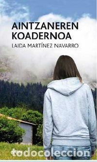 Libros: AINTZANEREN KOADERNOA - Foto 1