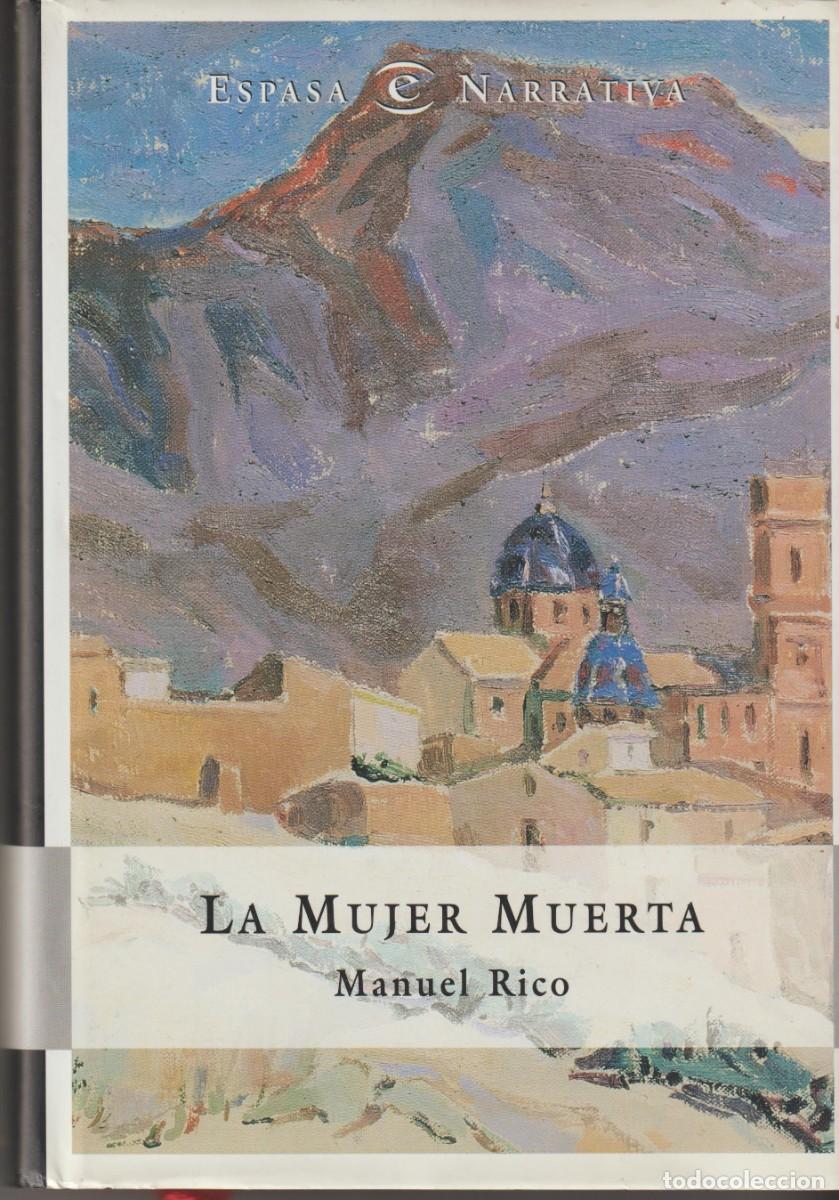 Libros: LA MUJER MUERTA - MANUEL RICO - Foto 1