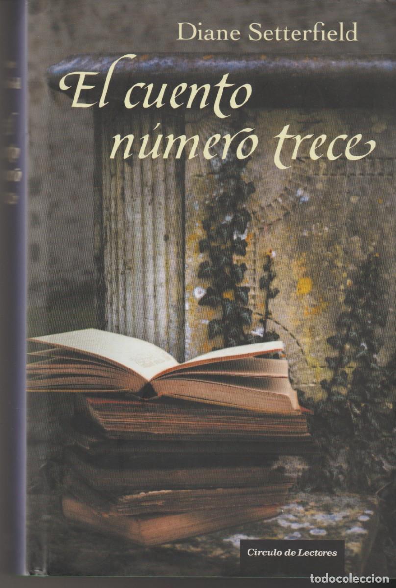 Libros: EL CUENTO NUMERO TRECE - DIANE SETTERFIELD - Foto 1
