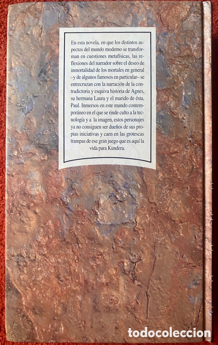 Libros: LA INMORTALIDAD Milan KUNDERA 1989 - Foto 2