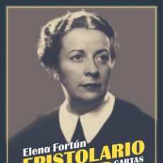 Libros: ELENA FORTÚN. EPISTOLARIO FAMILIAR. CARTAS 1939. -NUEVO GUERRA CIVIL