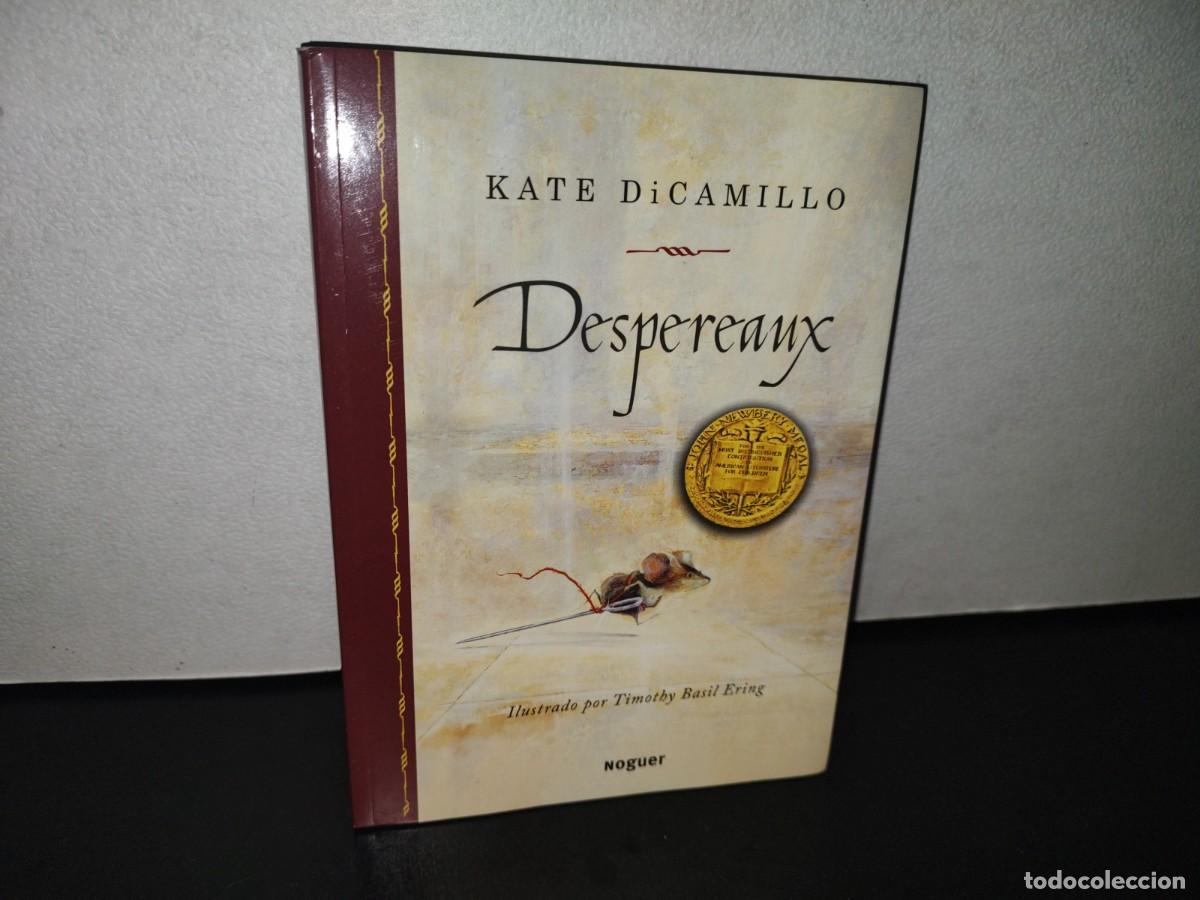Libros: 89- DESPEREAUX - KATE DICAMILLO - 2015 - Foto 1