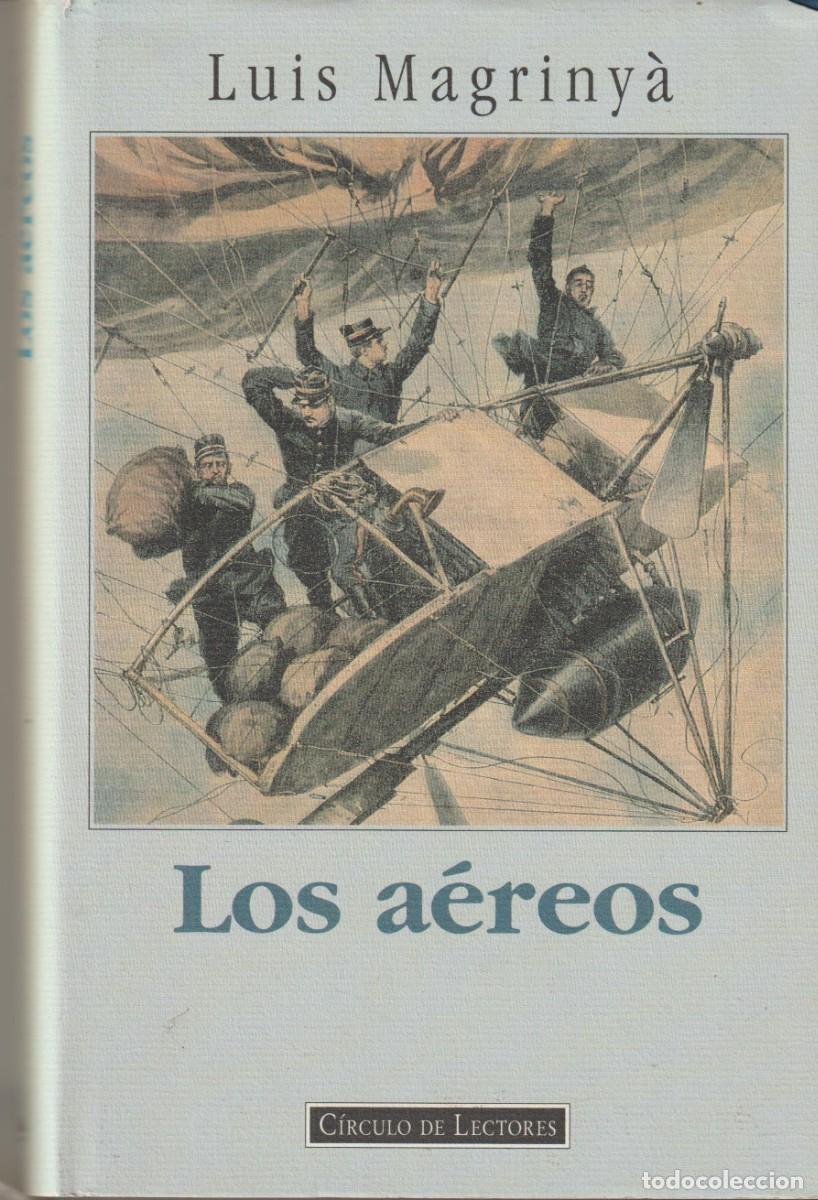 Libros: LOS A&Eacute;REOS - LUIS MAGRINYA - Foto 1