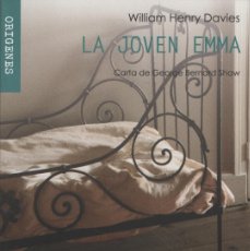 Libros: LA JOVEN EMMA. WILLIAM HENRY DAVIES. DEFAUSTA. 1ªEDICIÓN. 2016. NUEVO.