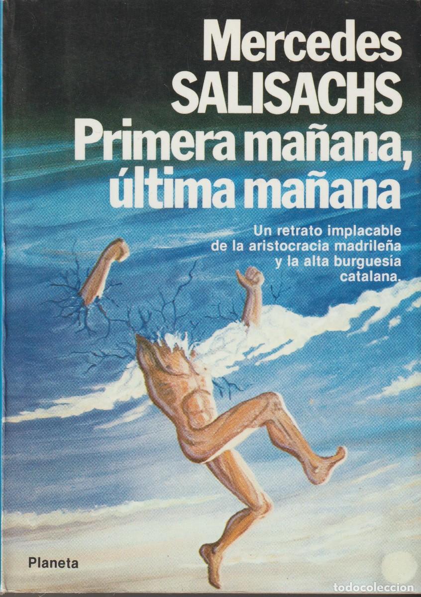 Libros: PRIMERA MA&Ntilde;ANA, ULTIMA MA&Ntilde;ANA - Foto 1