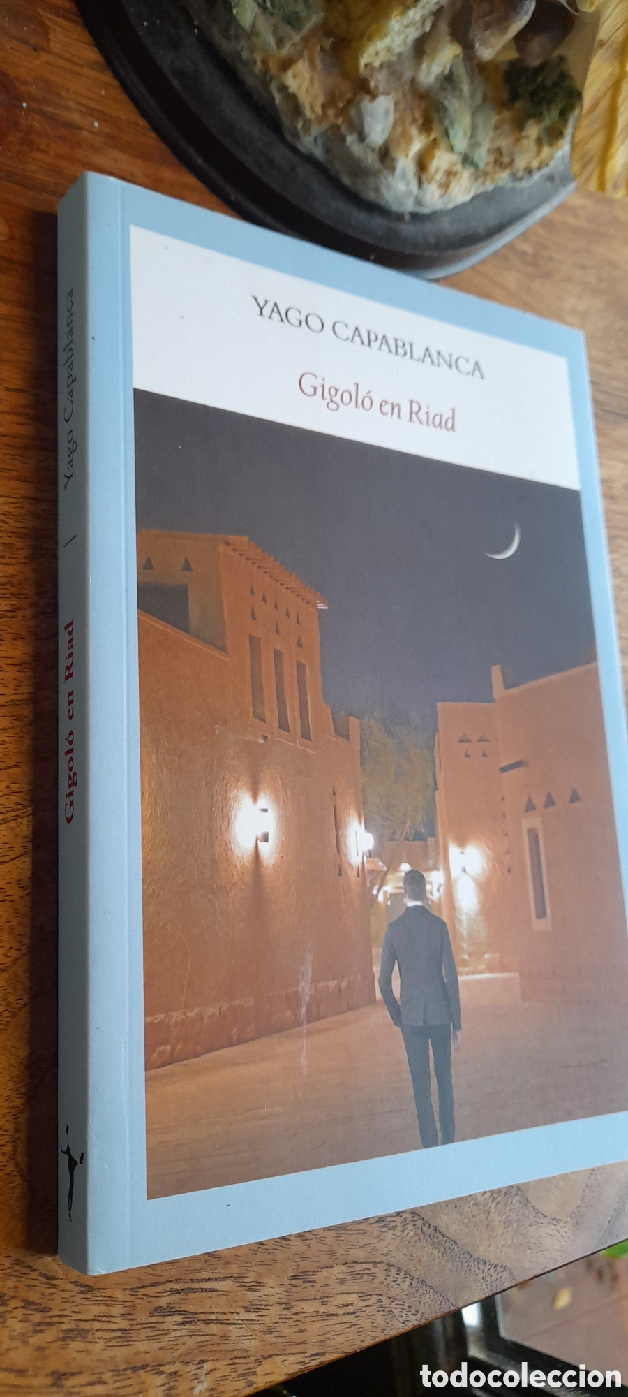 Libros: Gigol&oacute; en Riad. Yago Capablanca - Foto 3