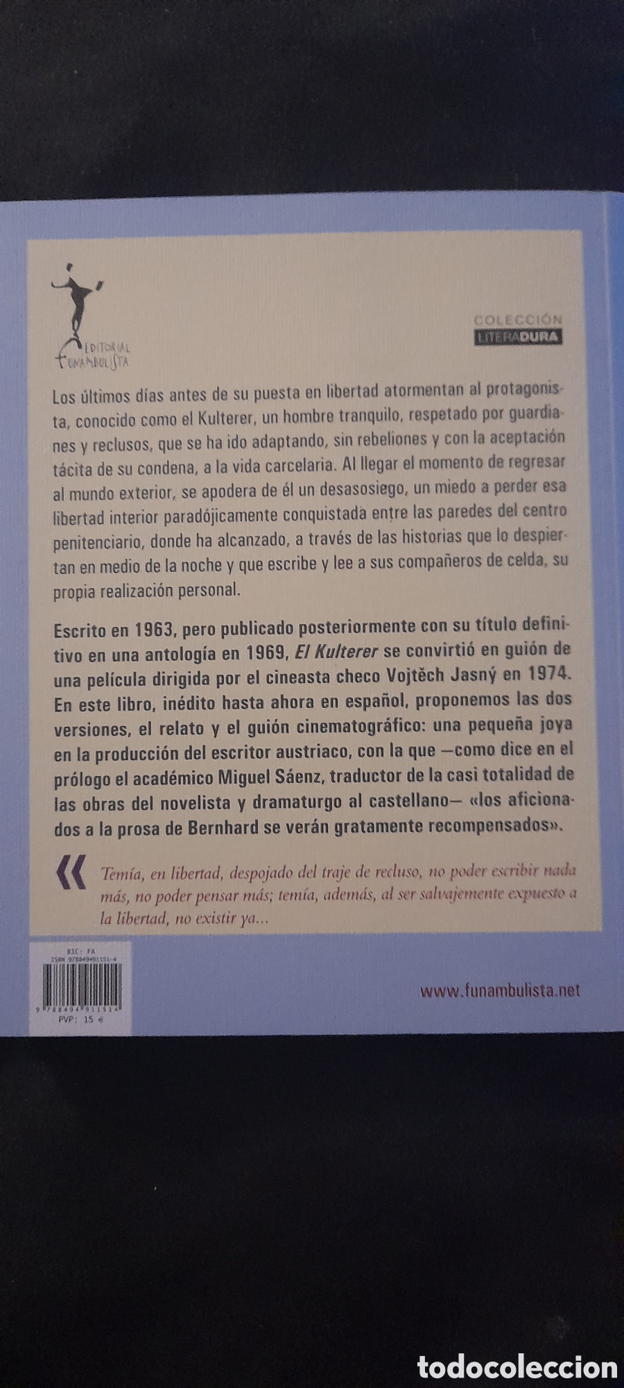 Libros: El kulterer. Thomas Bernhard - Foto 2