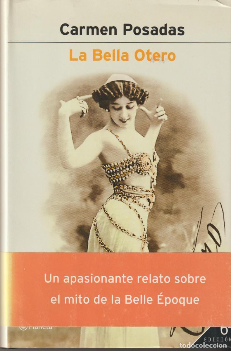 Libros: LA BELLA OTERO - CARMEN POPSADAS - Foto 1