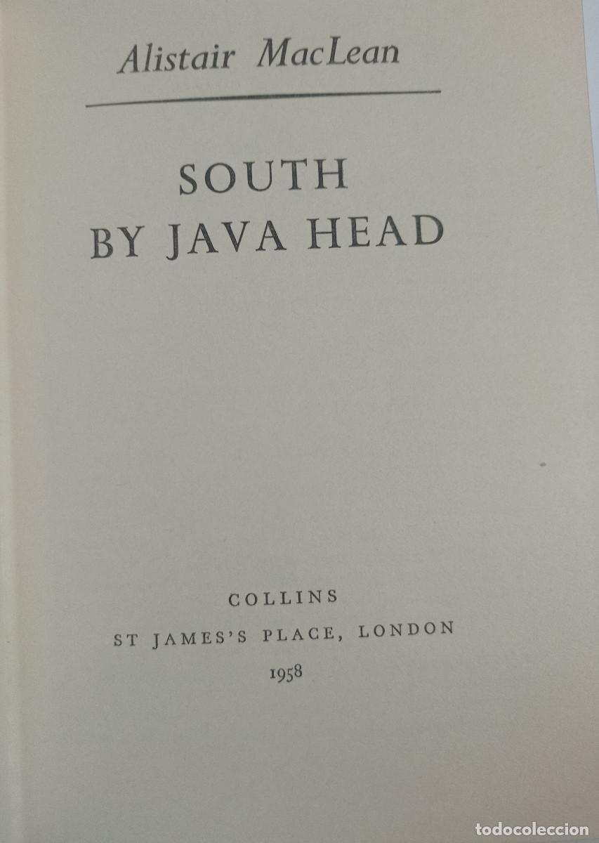 Libros: South by Java Head Alistair MacLean Editorial: Collins, London, 1958 - Foto 3
