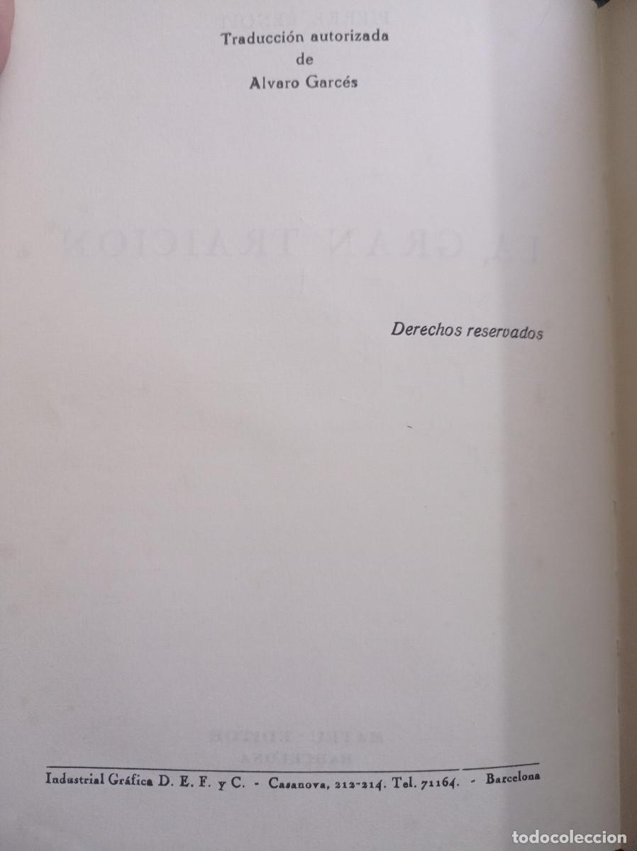Libros: LA GRAN TRAICION. PIERRE. BENOIT - Foto 2