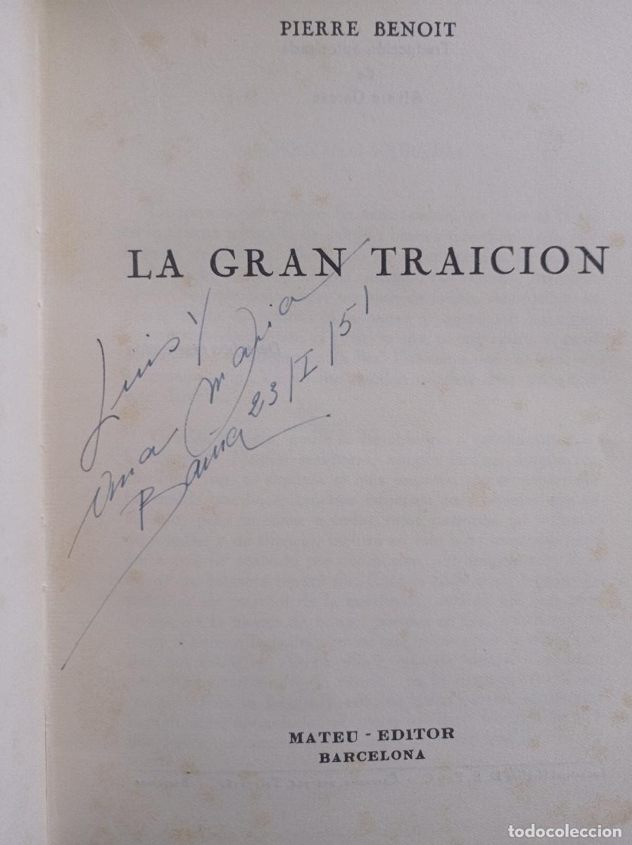 Libros: LA GRAN TRAICION. PIERRE. BENOIT - Foto 3