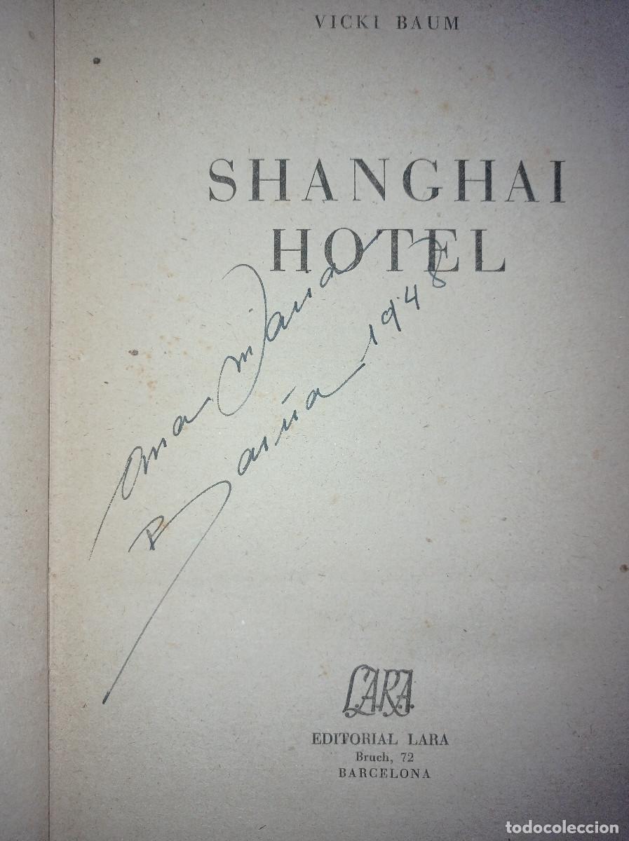 Libros: SHANGHAI HOTEL VICKI BAUM - Foto 5