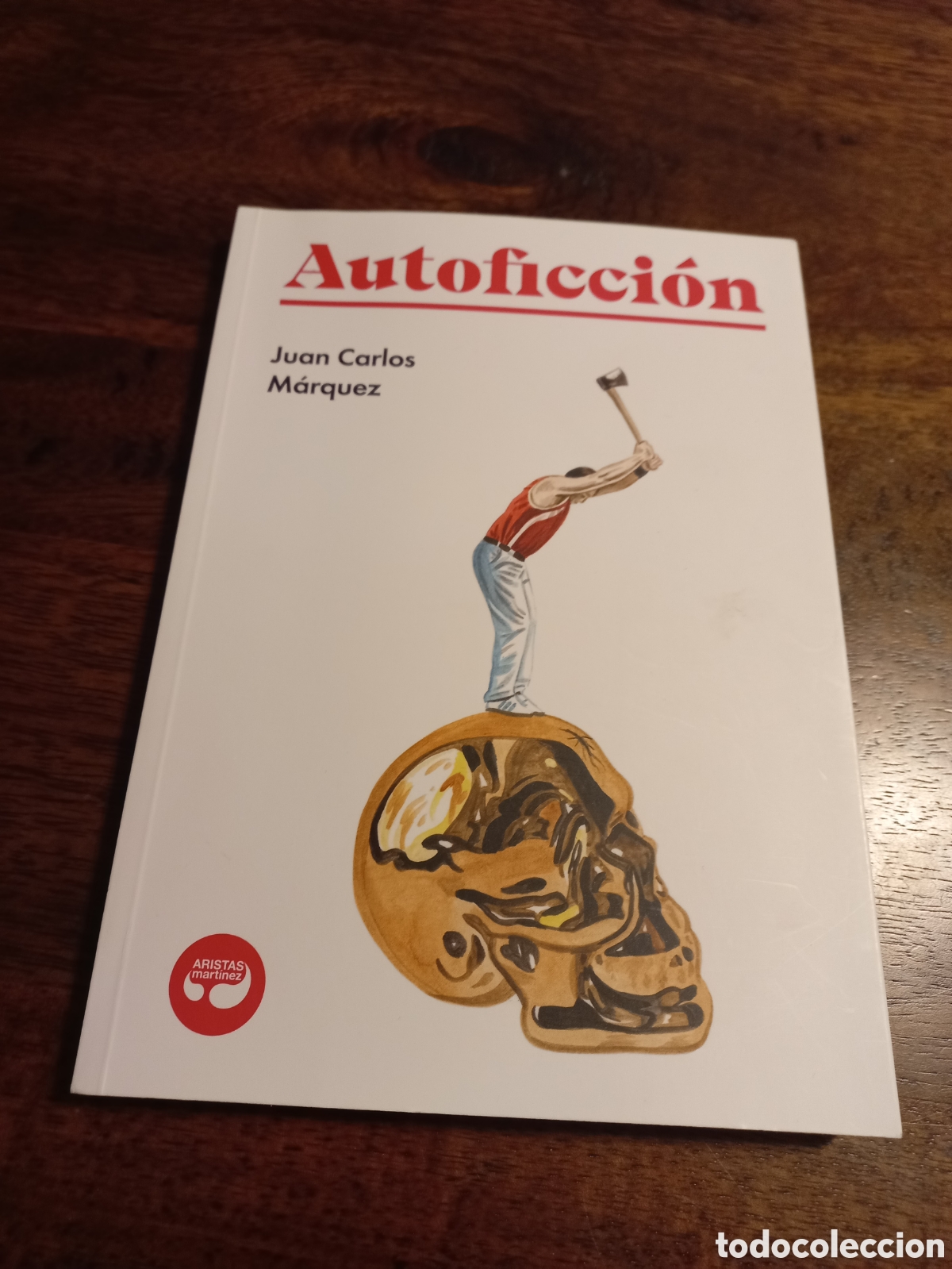 Libros: Autoficci&oacute;n, Juan Carlos M&aacute;rquez - Foto 1