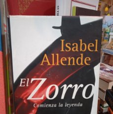 Libros: EL ZORRO: COMIENZA LA LEYENDA- ISABEL ALLENDE (T)