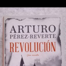 Libros: (LIBRO FIRMADO) ARTURO PEREZ-REVERTE - REVOLUCION