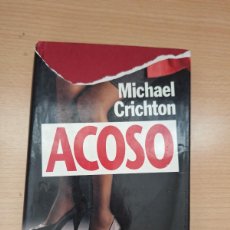 Libros: ACOSO MICHAEL CRICHTON