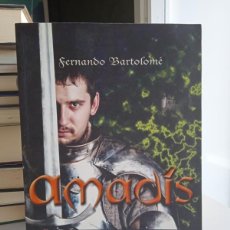 Libros: AMADIS- FERNANDO BARTOLOME BENITO (C)