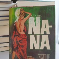Libros: NANÁ -EMILE ZOLA (C)