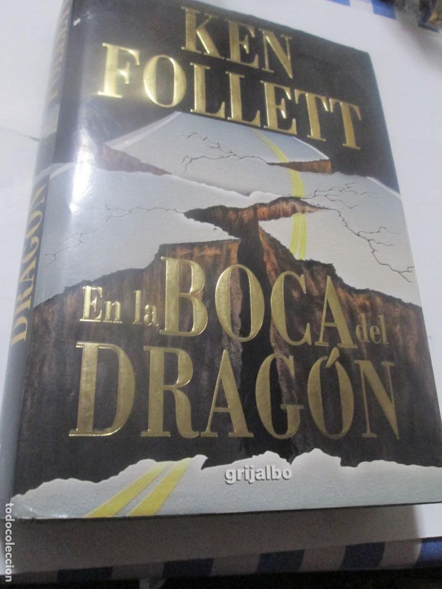 Libros: KEN FOLLETT EN LA BOCA DEL DRAGON - Foto 1