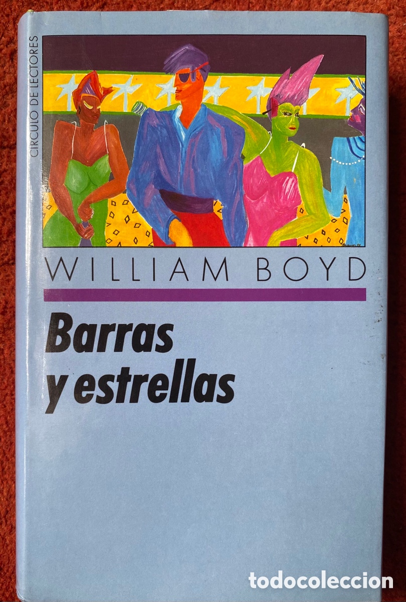Libros: BARRAS Y ESTRELLAS William Boyd - Foto 1