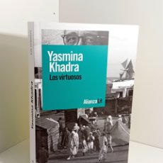 Libros: LOS VIRTUOSOS - YASMINA KHADRA