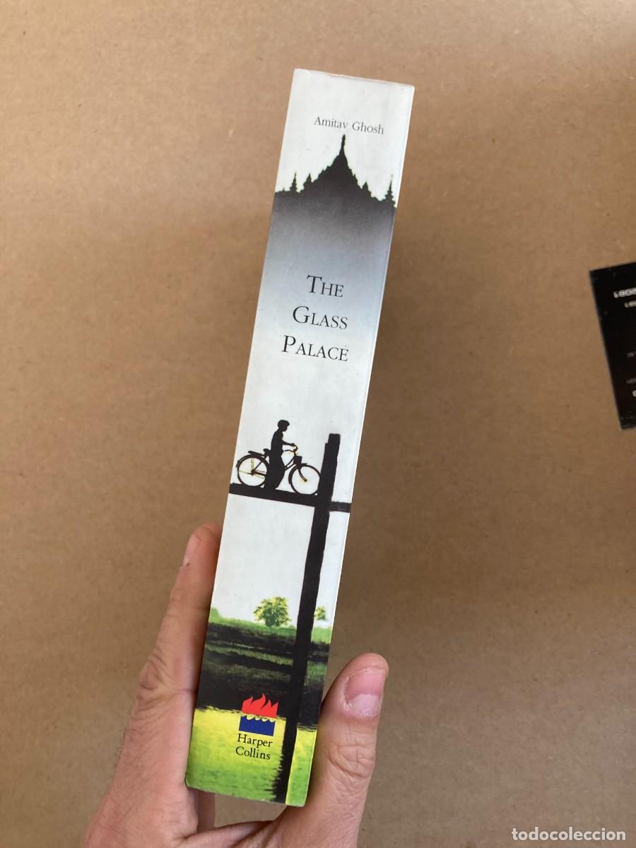 Libros: Amitav Ghosh THE GLASS PALACE - Foto 2