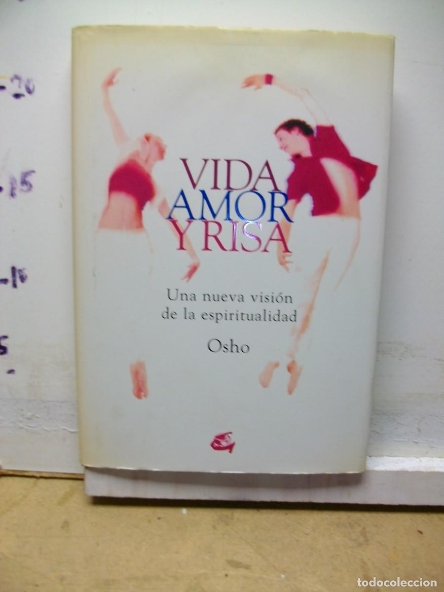 Libros: Vida Amor Y Risa -Tapa dura 2007 OSHO - Foto 1