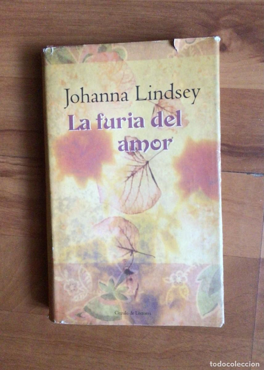 Libros: &rdquo;La furia del amor&rdquo; de Johanna Lindsey. - Foto 1