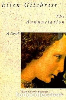 Libros: The Annunciation by Ellen Gilchrist - Foto 1