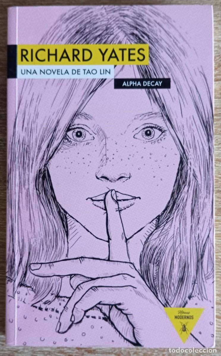 Libros: RICHARD YATES - TAO LIN - Foto 1