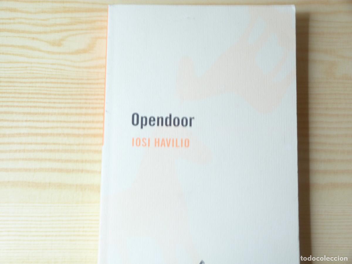 Libros: Opendoor, de Iosi Havilio - Foto 1