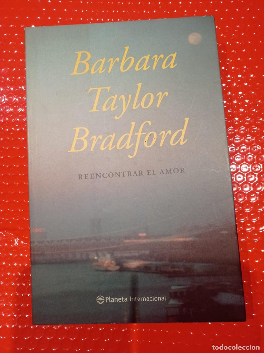 Libros: Reencontrar el amor Barbara TAYLOR 2001 - Foto 1