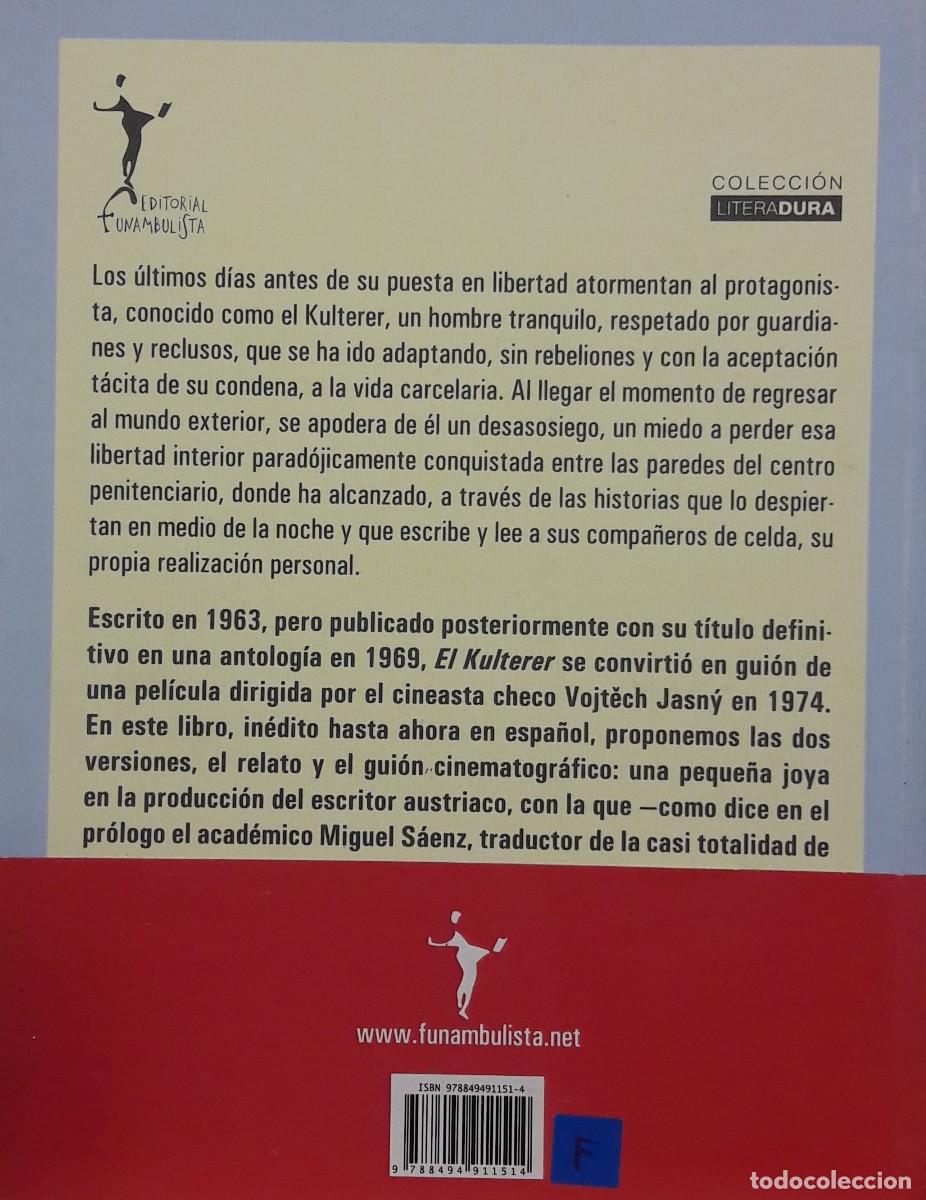 Libros: El Kulterer, Thomas Bernhard, Funambulista - Foto 2