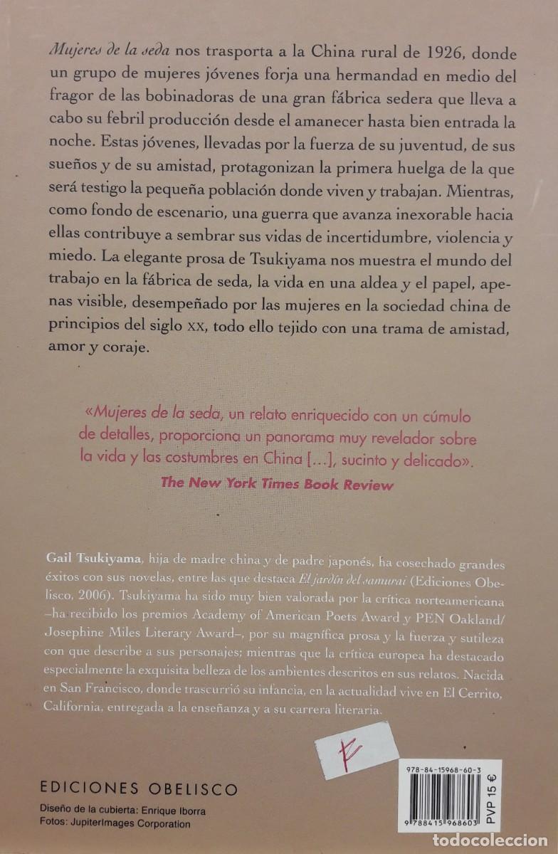 Libros: Mijeres de la seda, GAil Tsukiyoma, Ediciones Obelisco - Foto 2