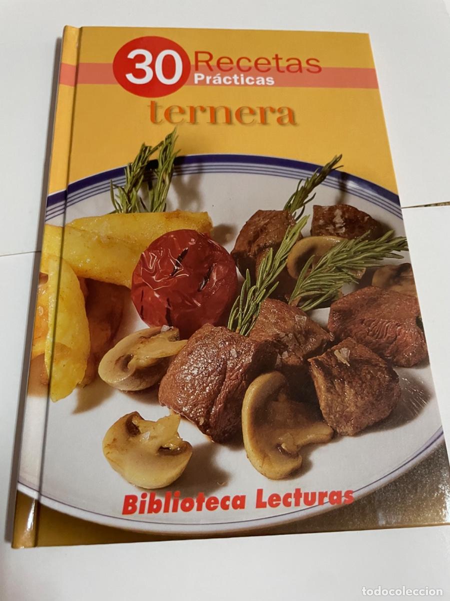 Libros: 30 RECETAS PR&Aacute;CTICAS TERNERA de Biblioteca Lecturas - Foto 1